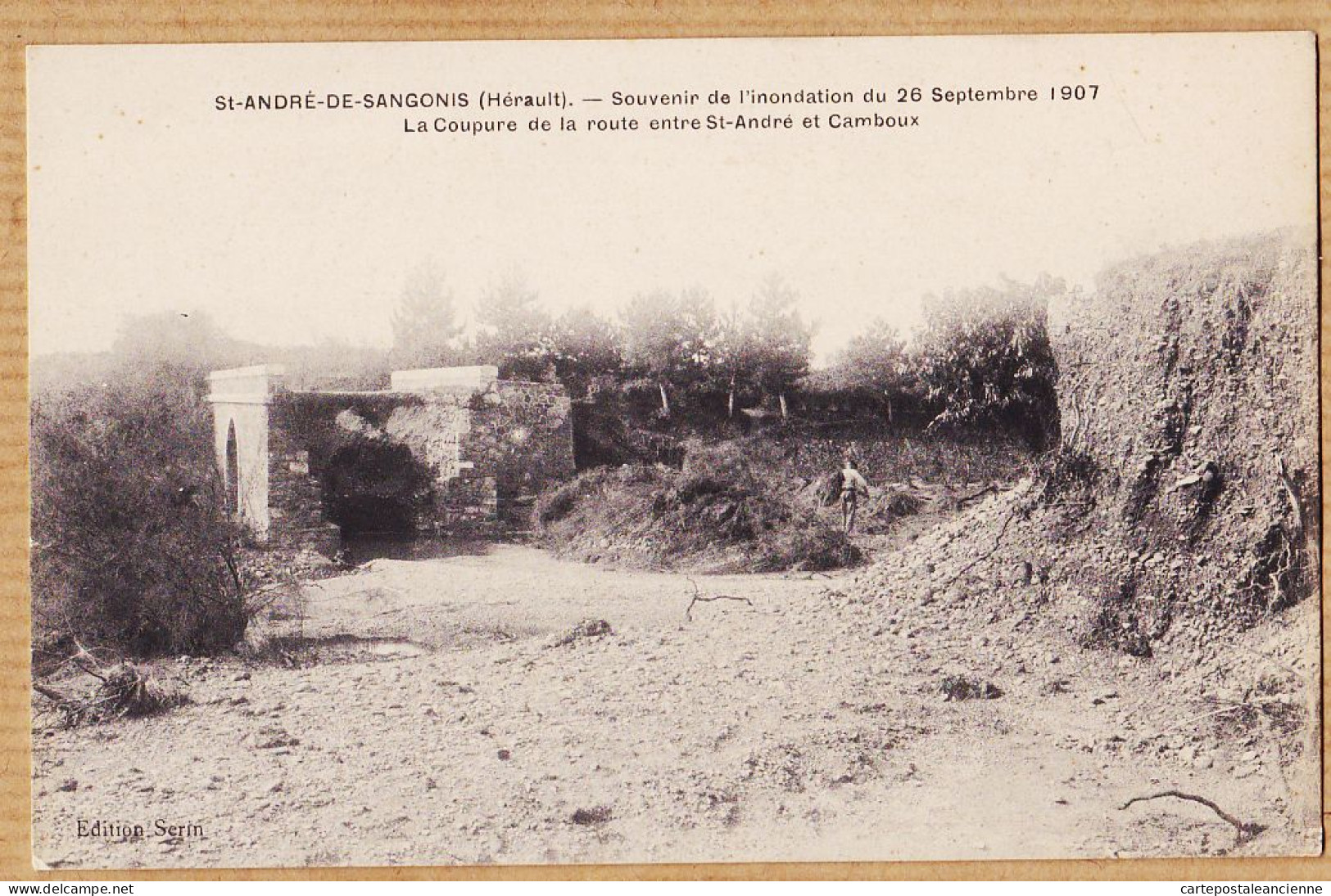 38604 / ⭐ ♥️ SAINT-ANDRE-de-SANGONIS Hérault Souvenir Inondation 26 Septembre 1907 Coupure Route ST-ANDRE-CAMBOUX - Andere & Zonder Classificatie