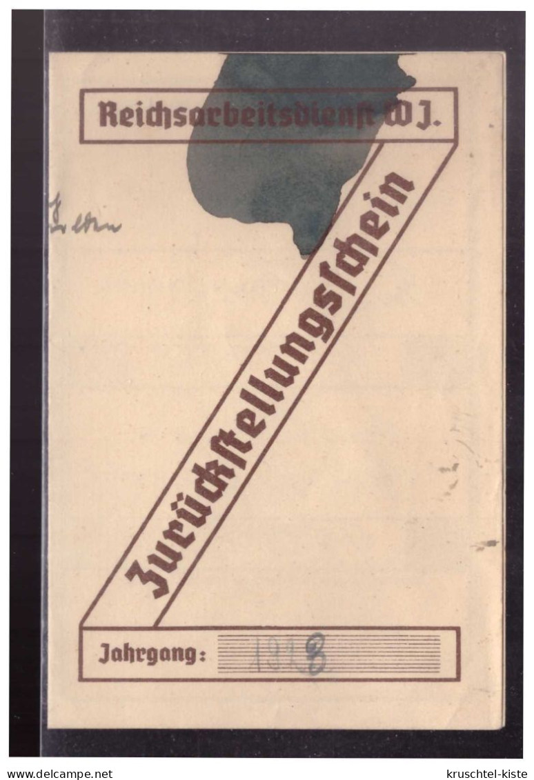 DT- Reich (024188) Propaganda Zurückstellungsschein Reichsarbeitsdienst WJ. Ausgestellt Offenbach A Main 23.8.1941 - Historical Documents