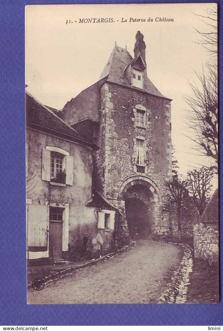 45 - MONTARGIS - POTERNE Du CHATEAU -  - Montargis