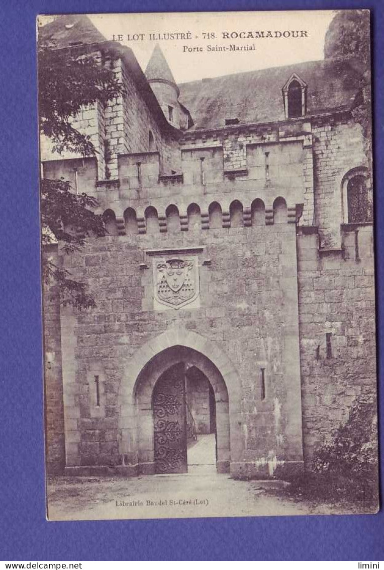 46 - ROCAMADOUR - PORTE SAINT MARTIAL -  - Rocamadour