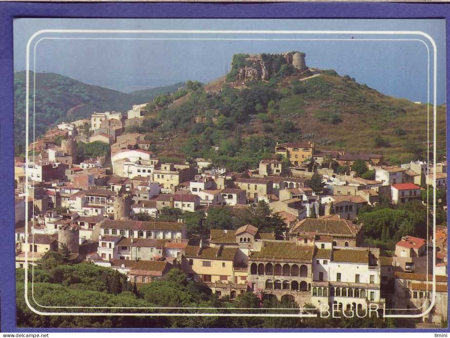 ESPAGNE - BEGUR - VUE Du VILLAGE -  - Gerona