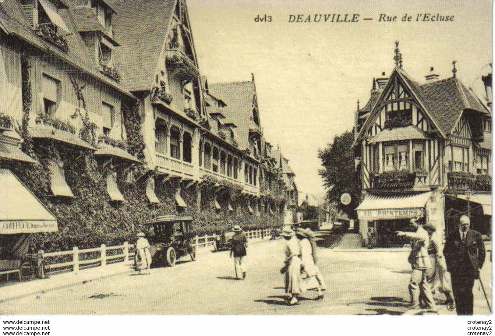 Reproduction En 1900 ... DEAUVILLE Rue De L'Ecluse Voiture Auto Ancienne Magasin Au Printemps - Deauville