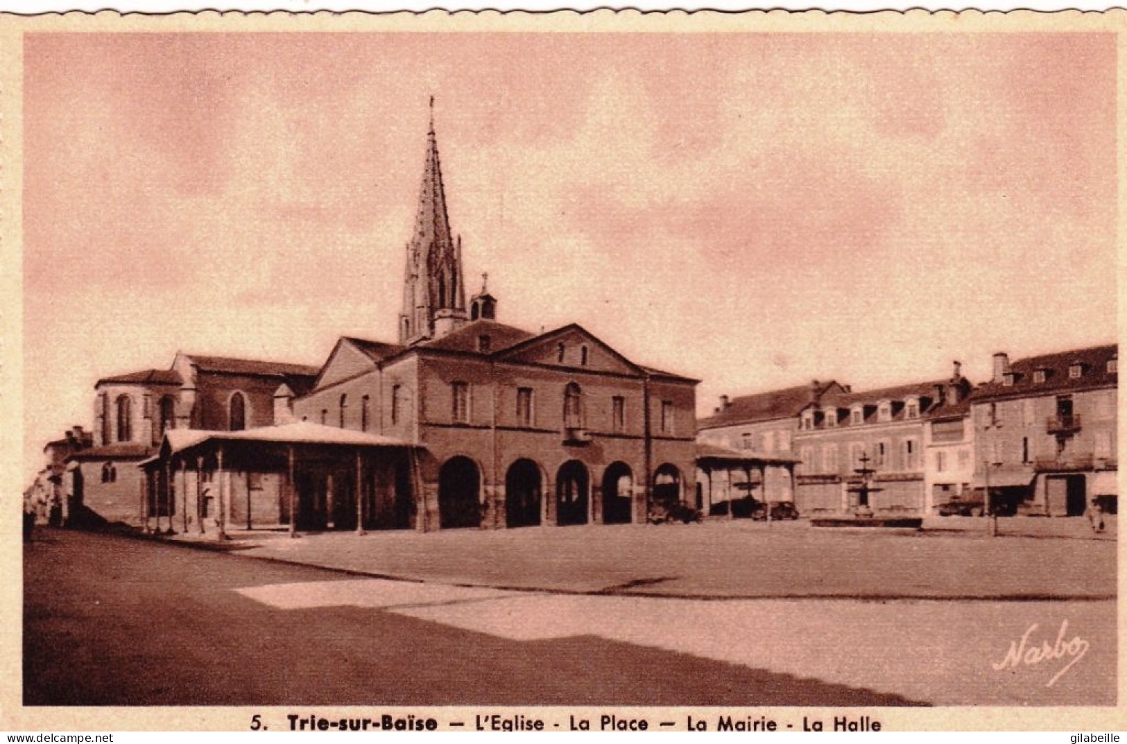 65 - Hautes Pyrenees - TRIE  Sur BAISE - L Eglise - La Place - La Mairie - La Halle - Other & Unclassified