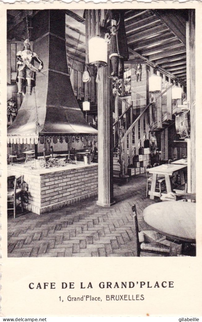 BRUXELLES - Café De La Grand Place - Cafés, Hôtels, Restaurants