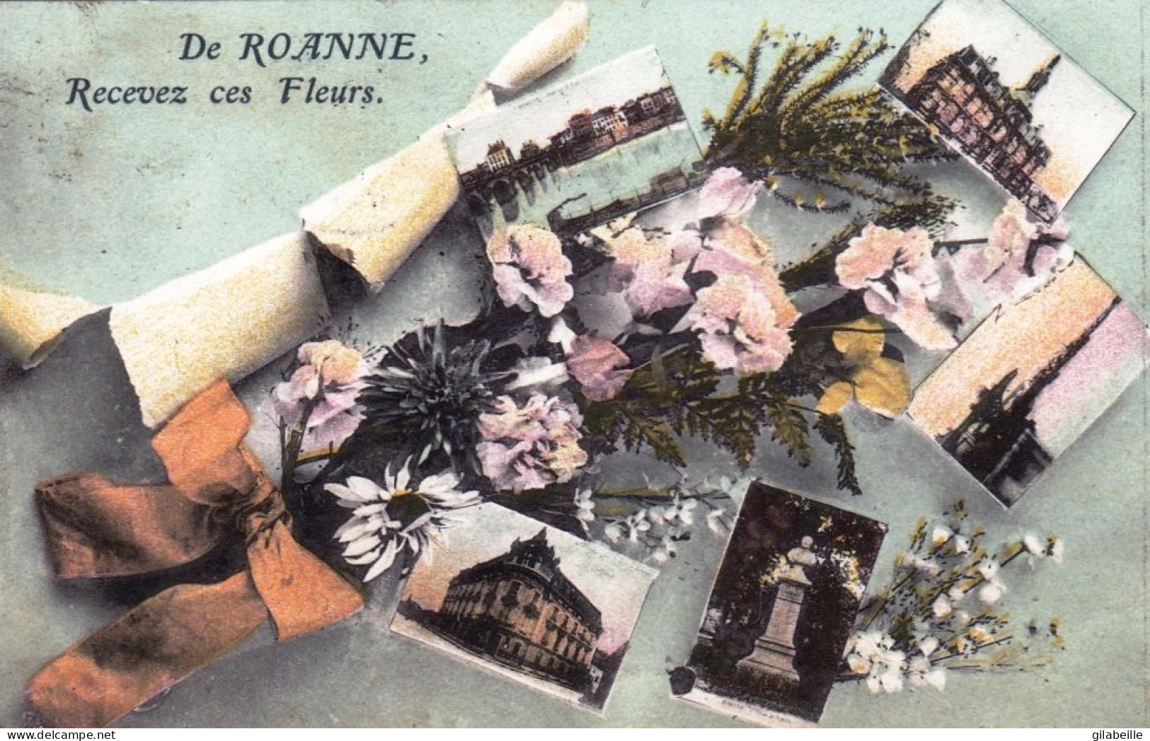 42 - Loire - De ROANNE Je Vous Envoie Ces Fleurs - Roanne