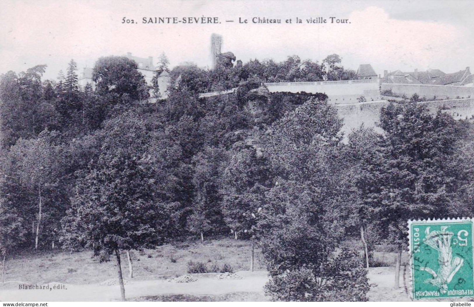 36 - Indre -  SAINTE SEVERE - Le Chateau Et La Vieille Tour - Altri & Non Classificati