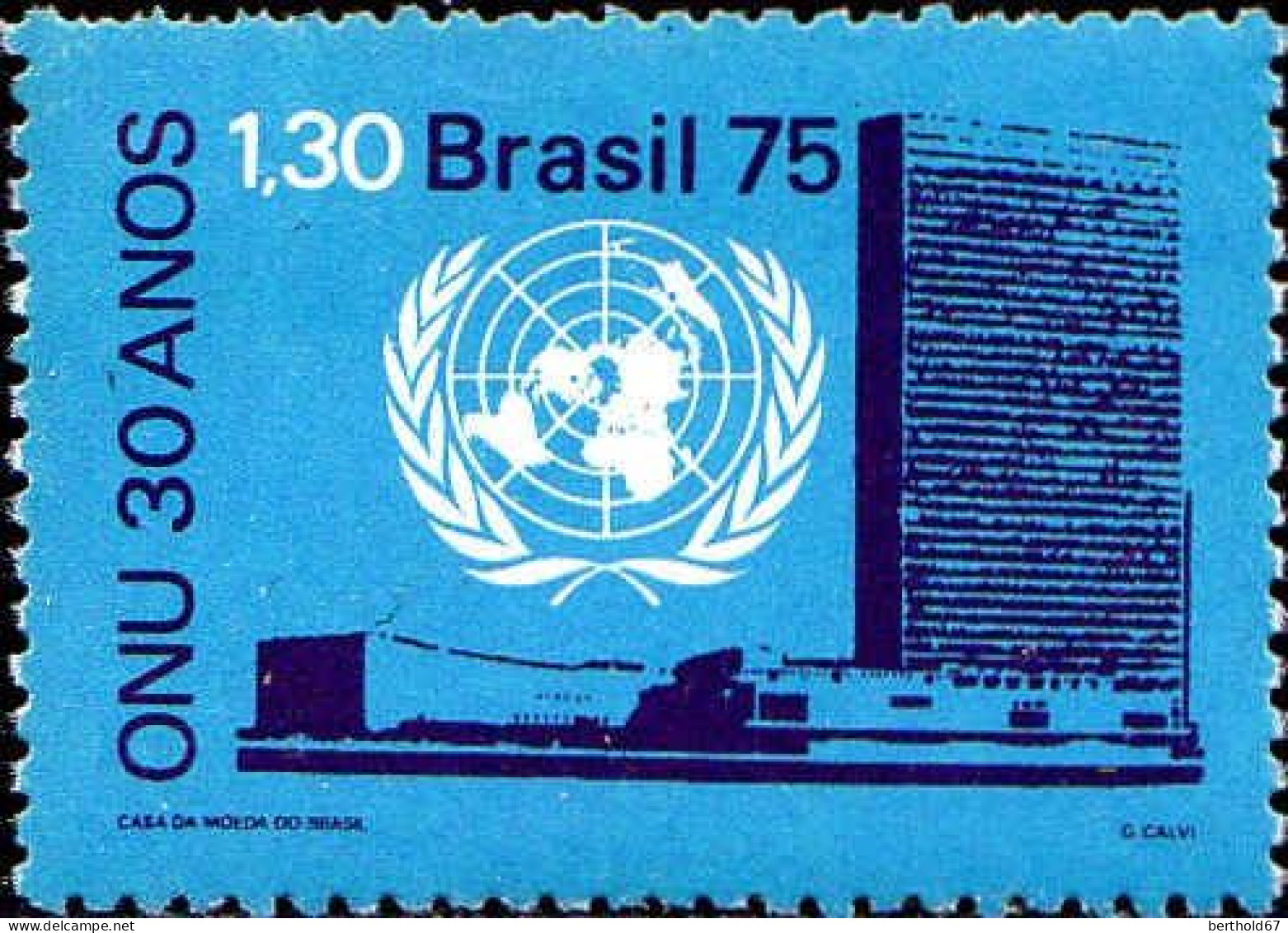 Brésil Poste N** Yv:1180 Mi:1518 ONU 30 Anos (Dent 1 Peu Courte) - Unused Stamps