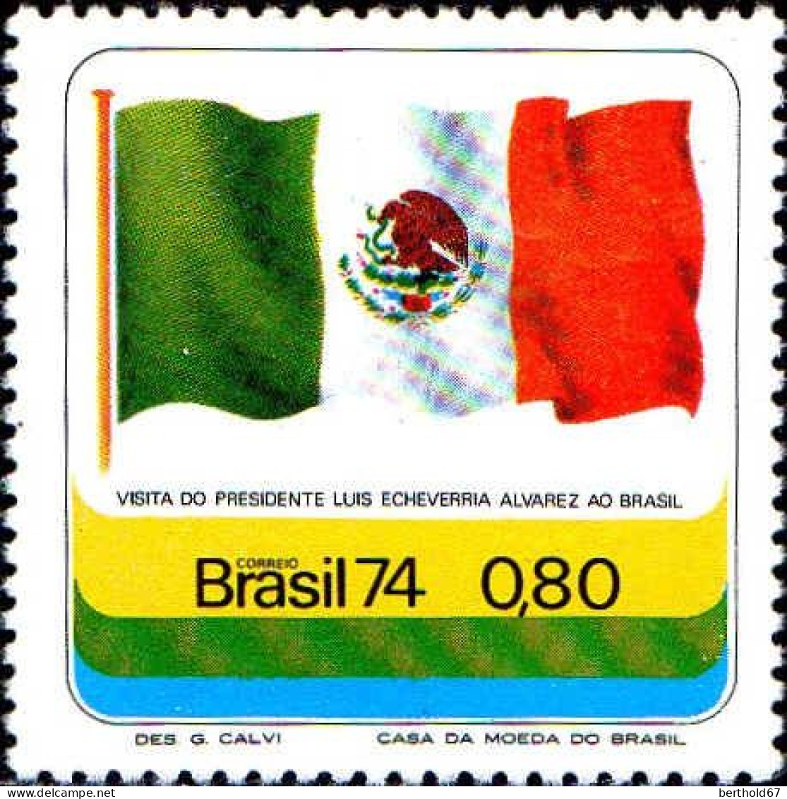 Brésil Poste N** Yv:1113 Mi:1444 Presidente Luis Etcheverria Alvarez Ao Brasil - Unused Stamps