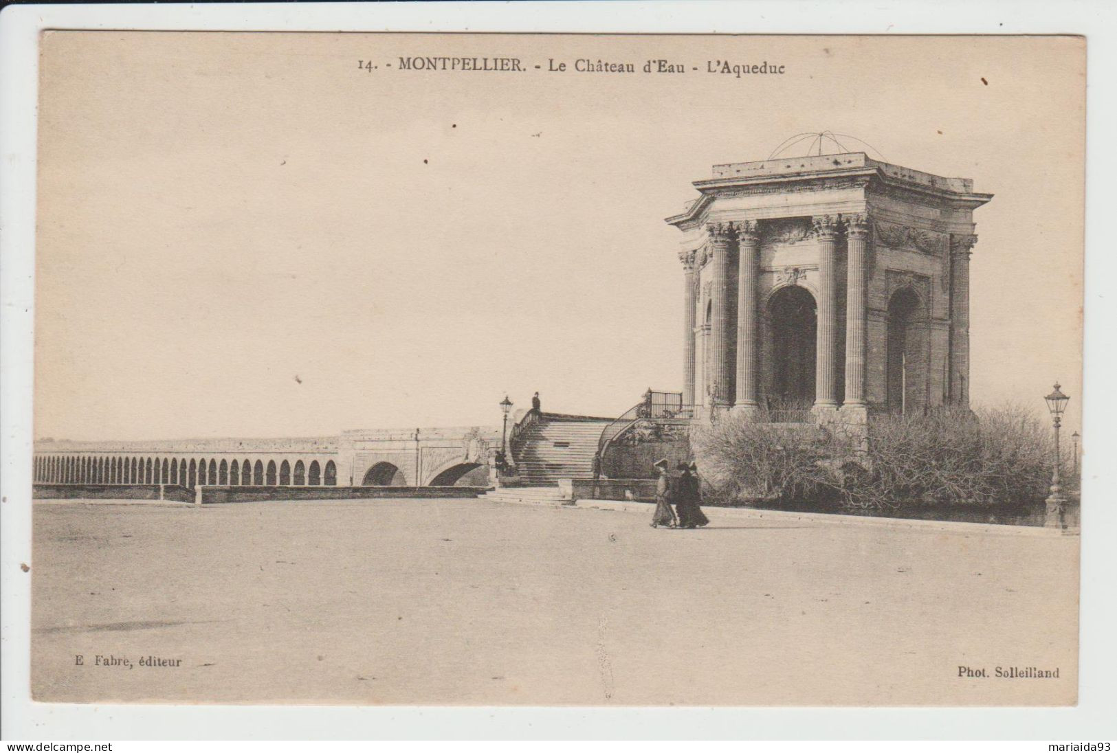 MONTPELLIER - HERAULT - LE CHATEAU D'EAU - L'AQUEDUC - Montpellier