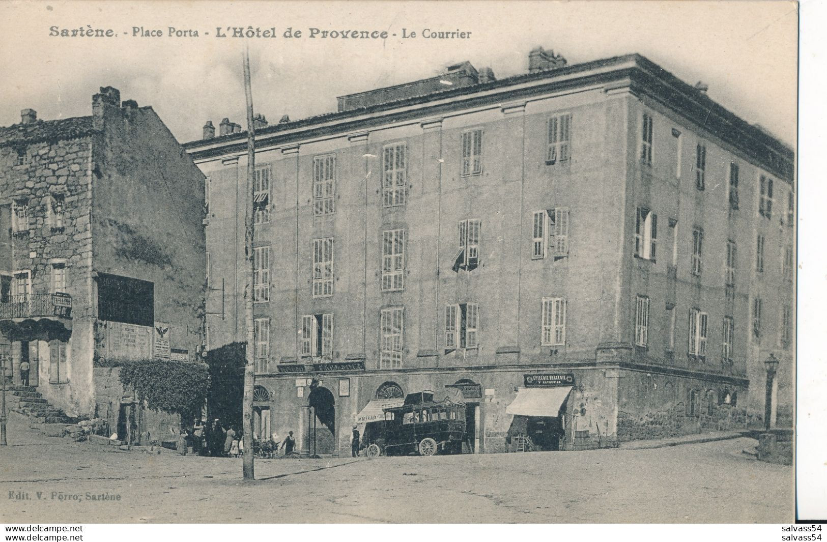 2A) Sartène - Place Porta - L'Hôtel De Provence - Le Courrier (1919) - Sartene