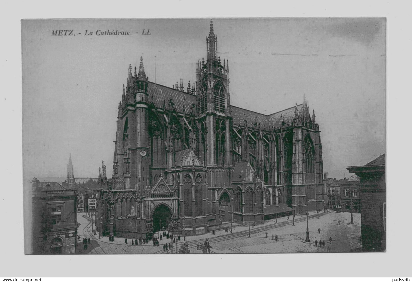 METZ  -  La Cathédrale  (FR 20.055) - Metz