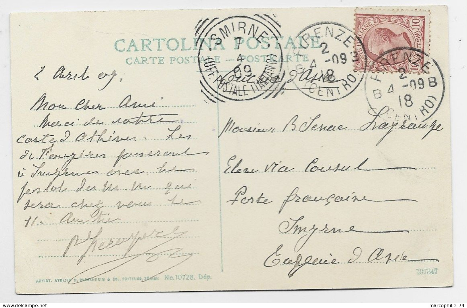 ITALIA 10C SOLO  CARTOLINA FIRENZE 4.09.1918 CENTRO TO  POSTE FRANCASIE A SMYNRE TURQUIE SMIRNE UFF POSTAL ITALIANO - Marcophilia