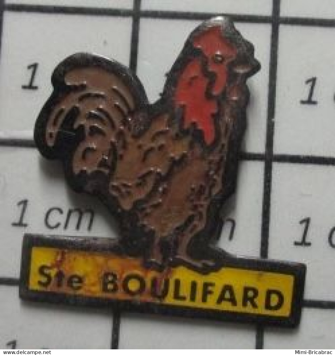 1818B Pin's Pins / Beau Et Rare / ANIMAUX / COQ POULE VOLAILLE STE BOULIFARD - Animals