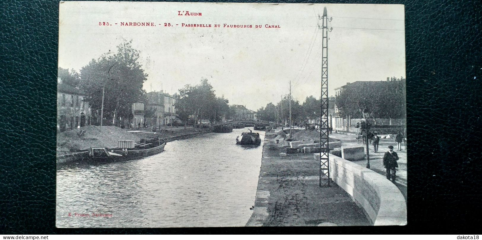 11 , Narbonne , La Passerelle Et Faubourg Du Canal En 1909 - Narbonne
