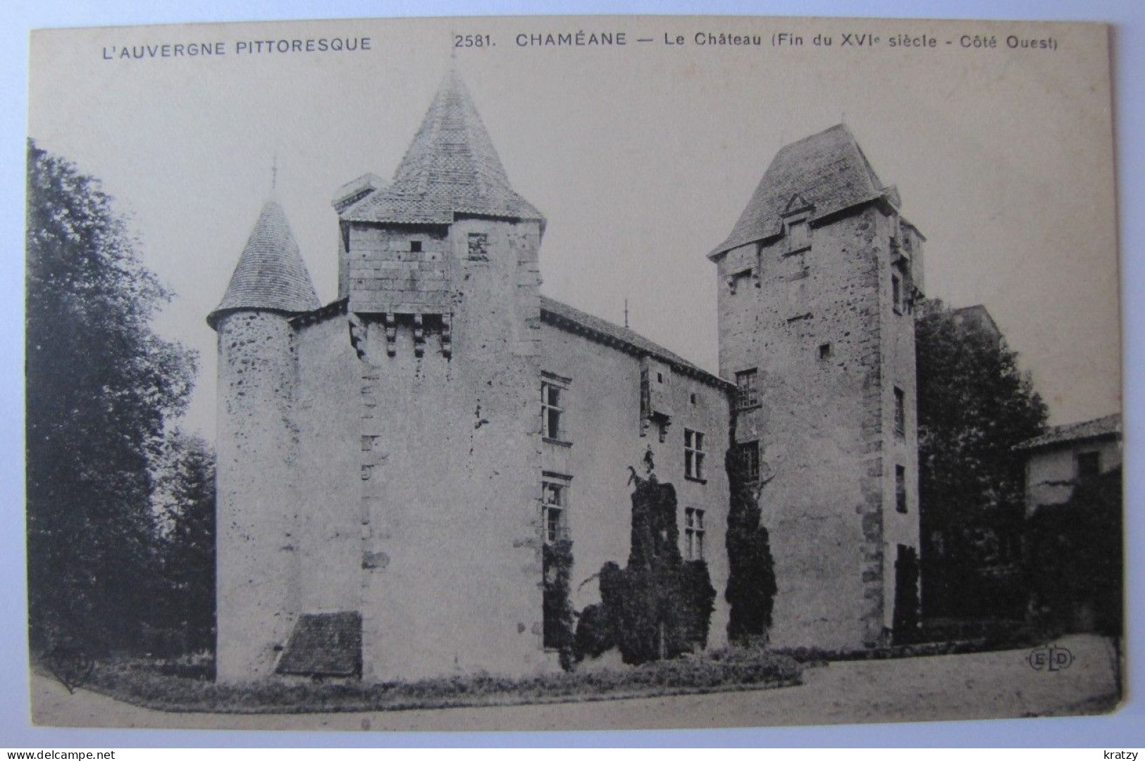FRANCE - PUY-DE-DÔME - CHAMEANE - Le Château - Otros & Sin Clasificación