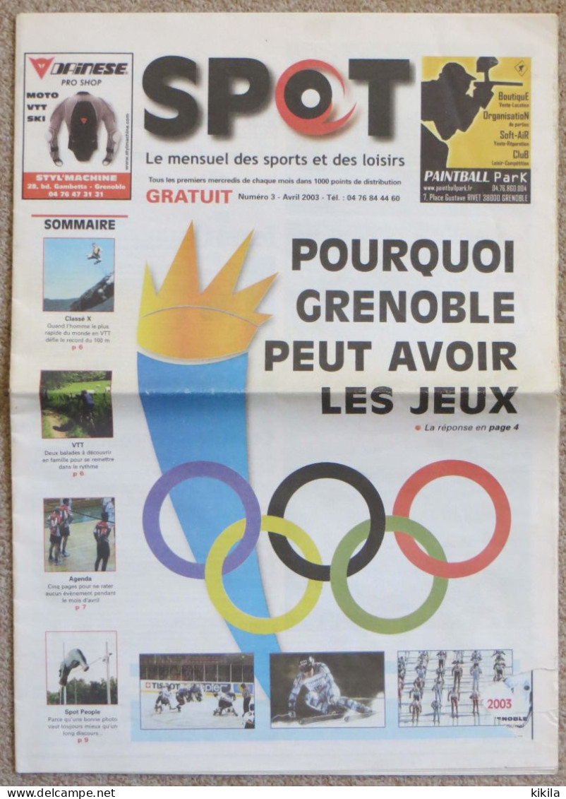 Journal SPOT Mensuel Des Sports Et Des Loisirs Pourquoi GRENOBLE Peut Avoir Les Jeux Olympiques N° 3 Avril 2003 - 1950 à Nos Jours