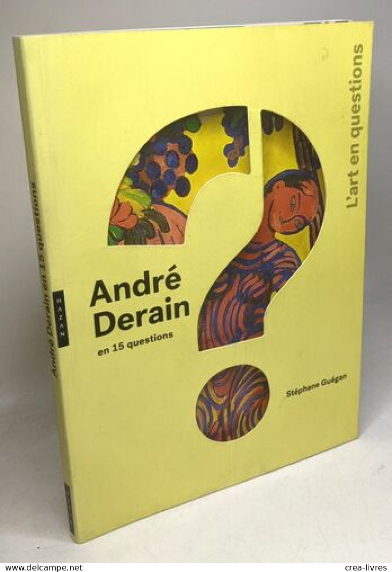 André Derain En 15 Questions - Kunst