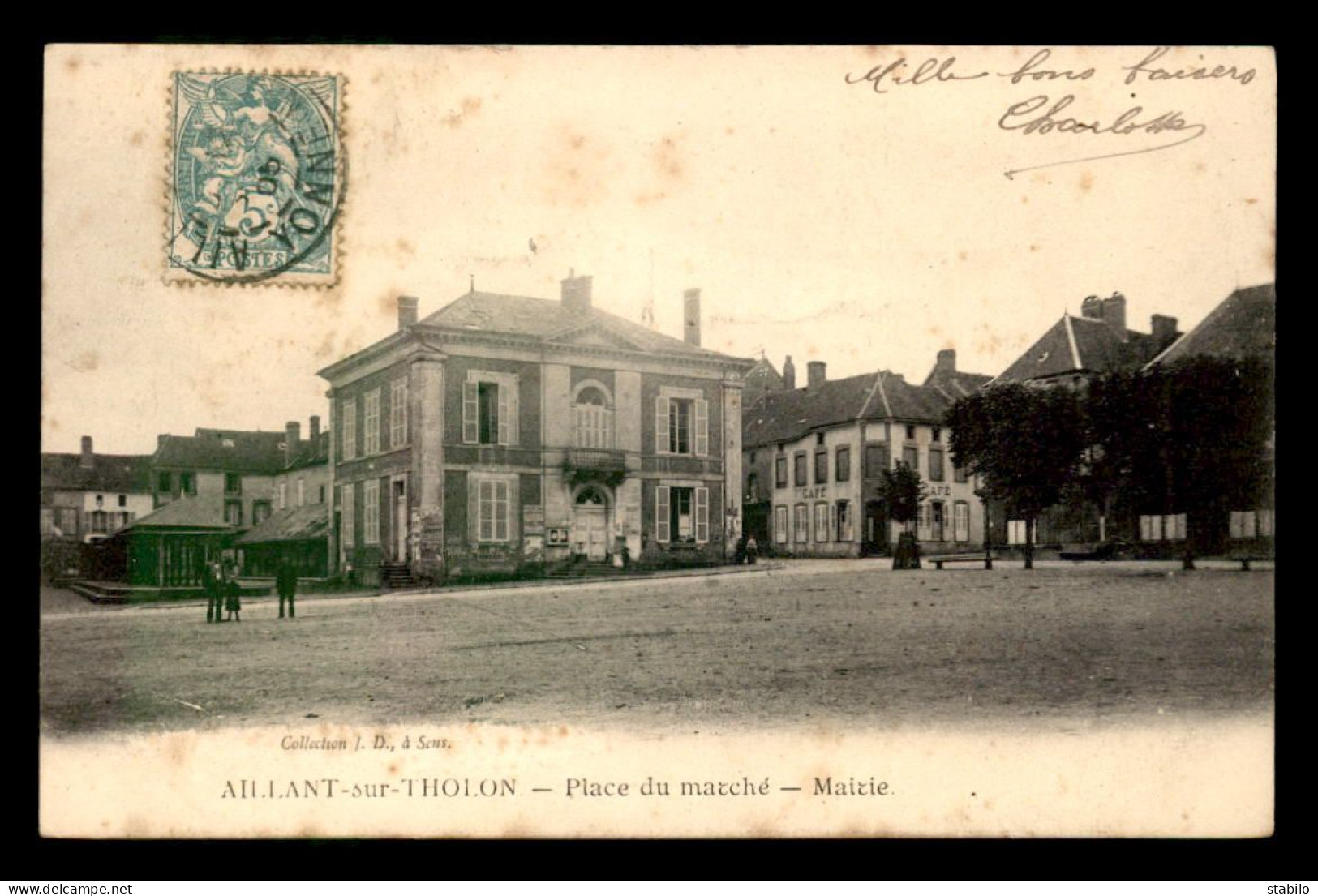 89 - AILLANT-SUR-THOLON - PLACE DU MARCHE ET LA MAIRIE - Aillant Sur Tholon