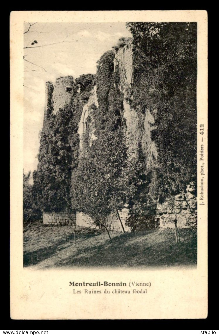 86 - MONTREUIL-BONNIN - LES RUINES DU CHATEAU FEODAL - Autres & Non Classés