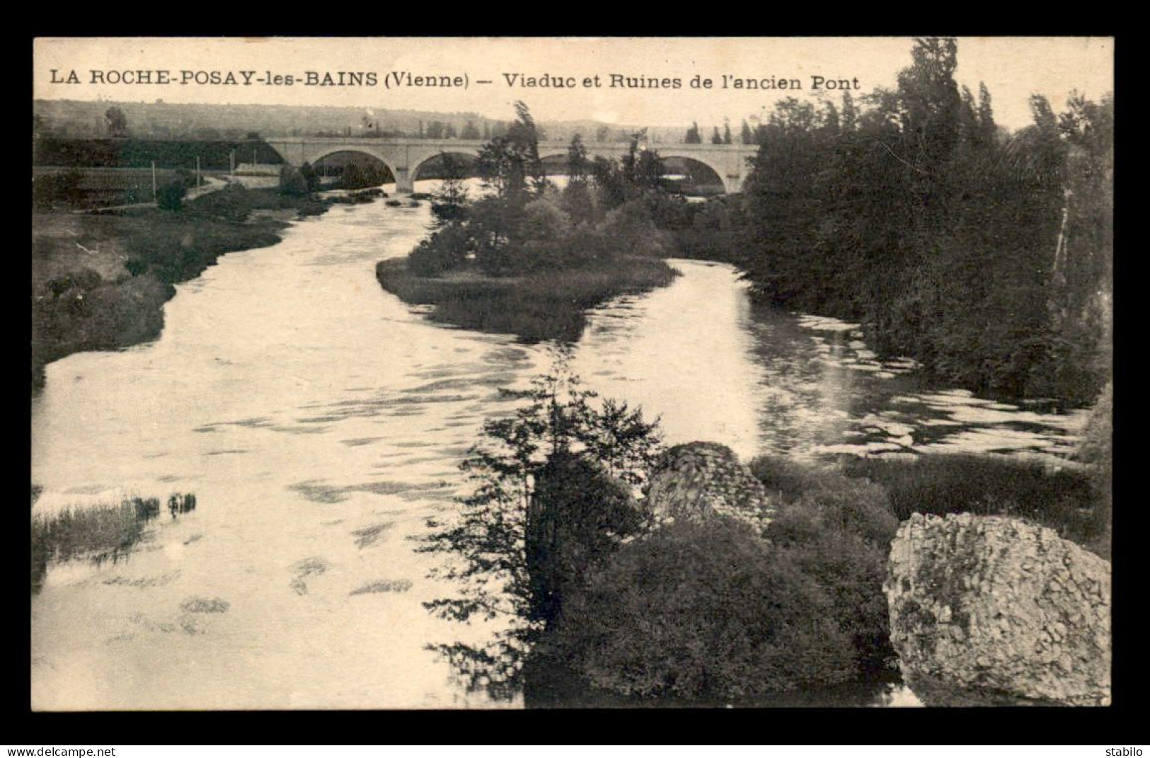 86 - LA ROCHE-POSAY - VIADUC ET RUINES DE L'ANCIEN PONT - La Roche Posay