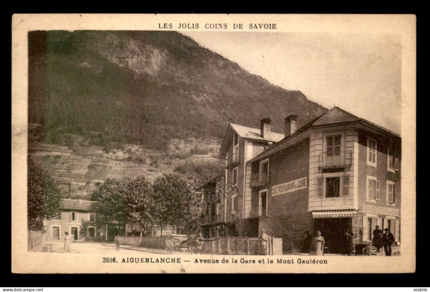 73 - AIGUEBLANCHE - AVENUE DE LA GARE ET LE MONT GAULERON - CAFE-RESTAURANT DE LA GARE - Other & Unclassified