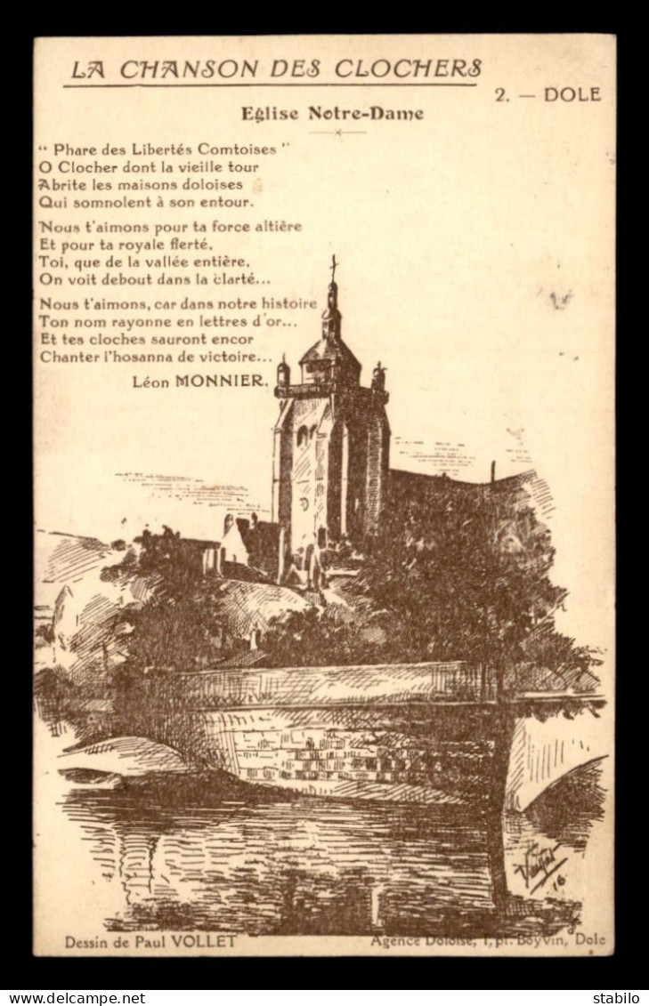 39 - DOLE - LA CHANSON DES CLOCHERS PAR LEON MONNIER - EGLISE NOTRE-DAME - Dole