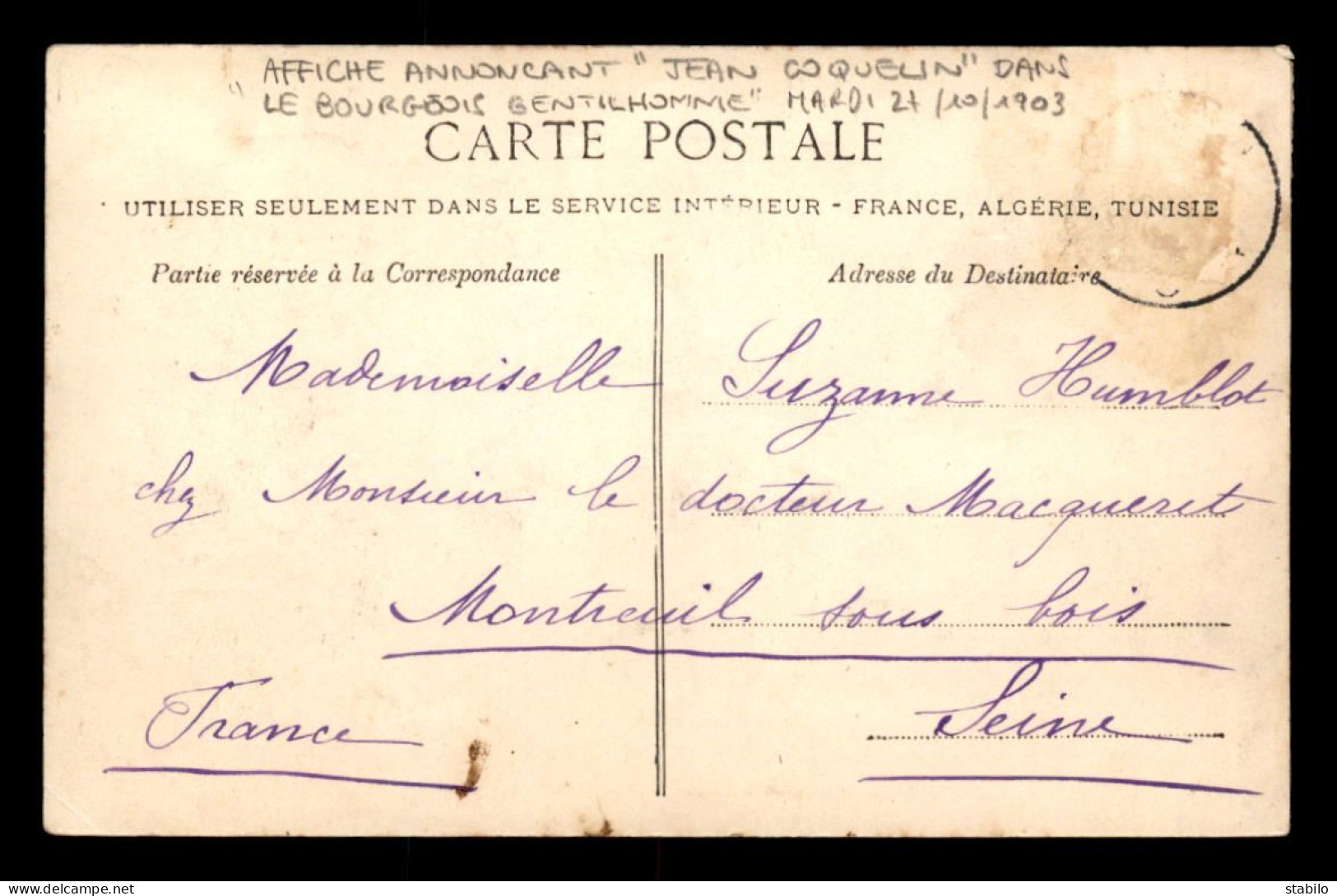 ALGERIE - BLIDA - PORTE D'ALGER - AFFICHE ANNONCANT JEAN COQUELIN DANS LE BOURGEOIS GENTILHOMME LE 21/10/1903 - Blida