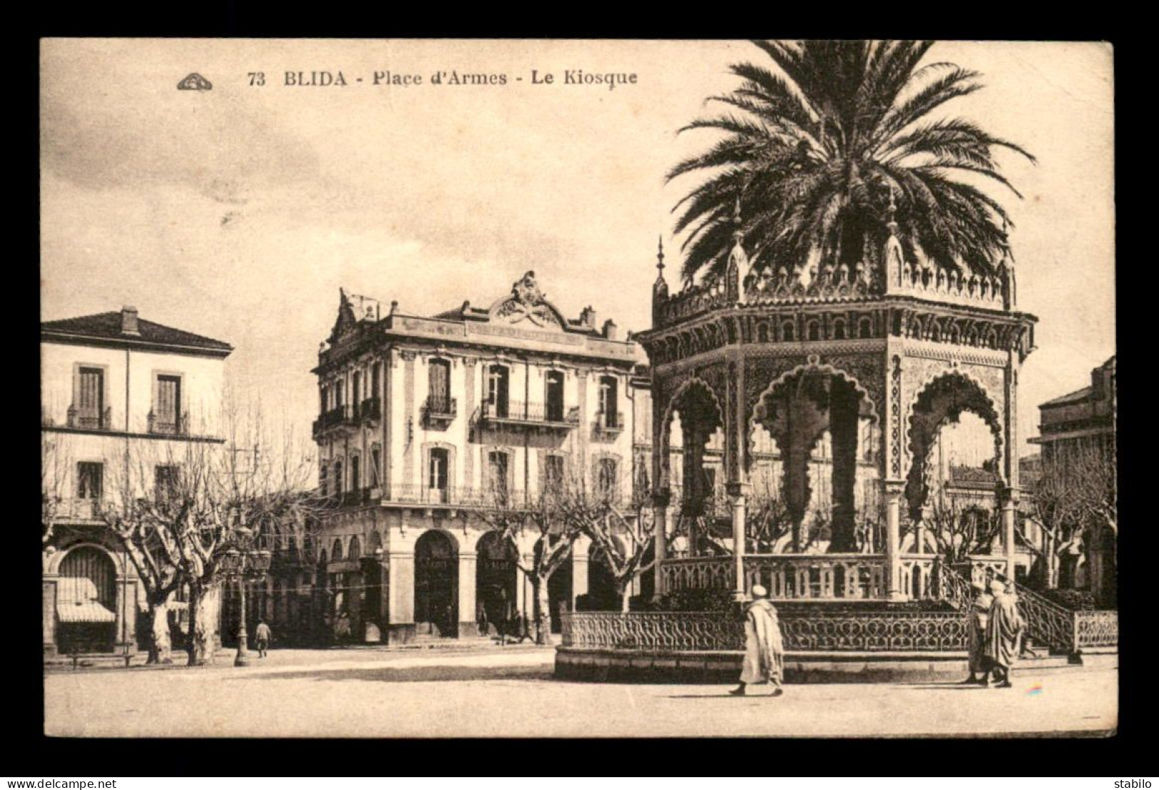 ALGERIE - BLIDA - PLACE D'ARMES - LE KIOSQUE - Blida