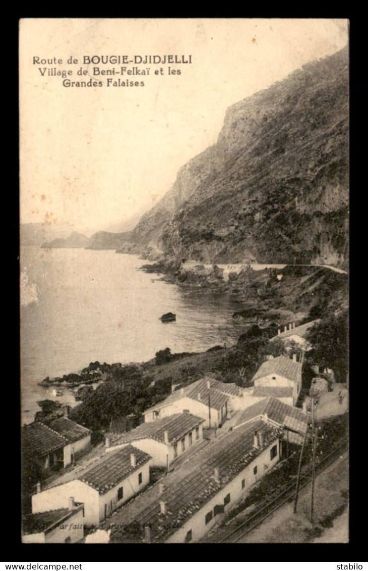 ALGERIE - BENI-FELKAI - LE VILLAGE ET LES GRANDES FALAISES - Other & Unclassified