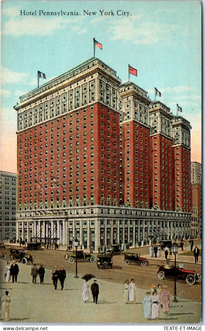 ETATS UNIS - Hotel Pennsylvania New York City  - Altri & Non Classificati