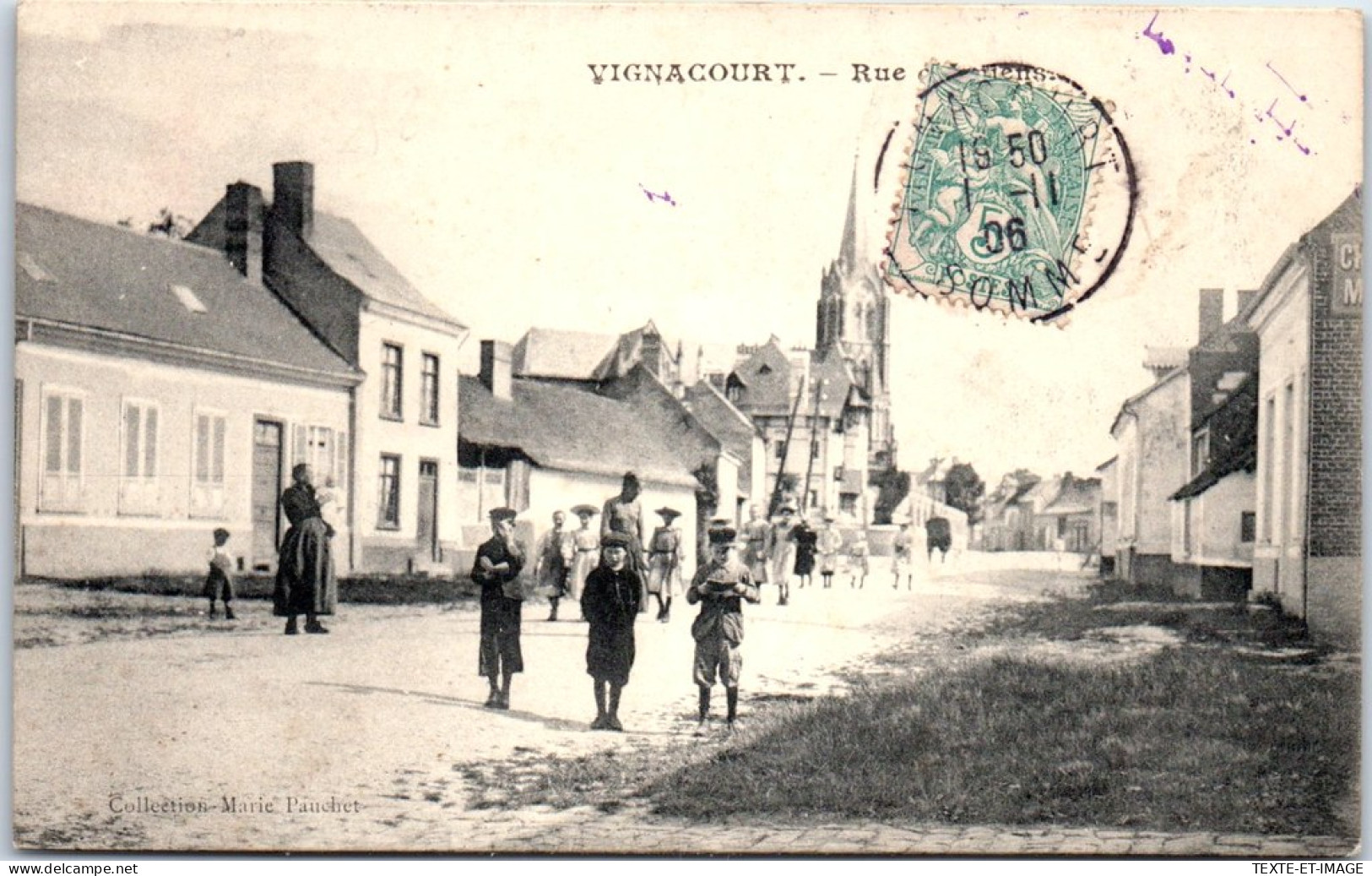 80 VIGNACOURT - La Rue De Doullens  - Vignacourt