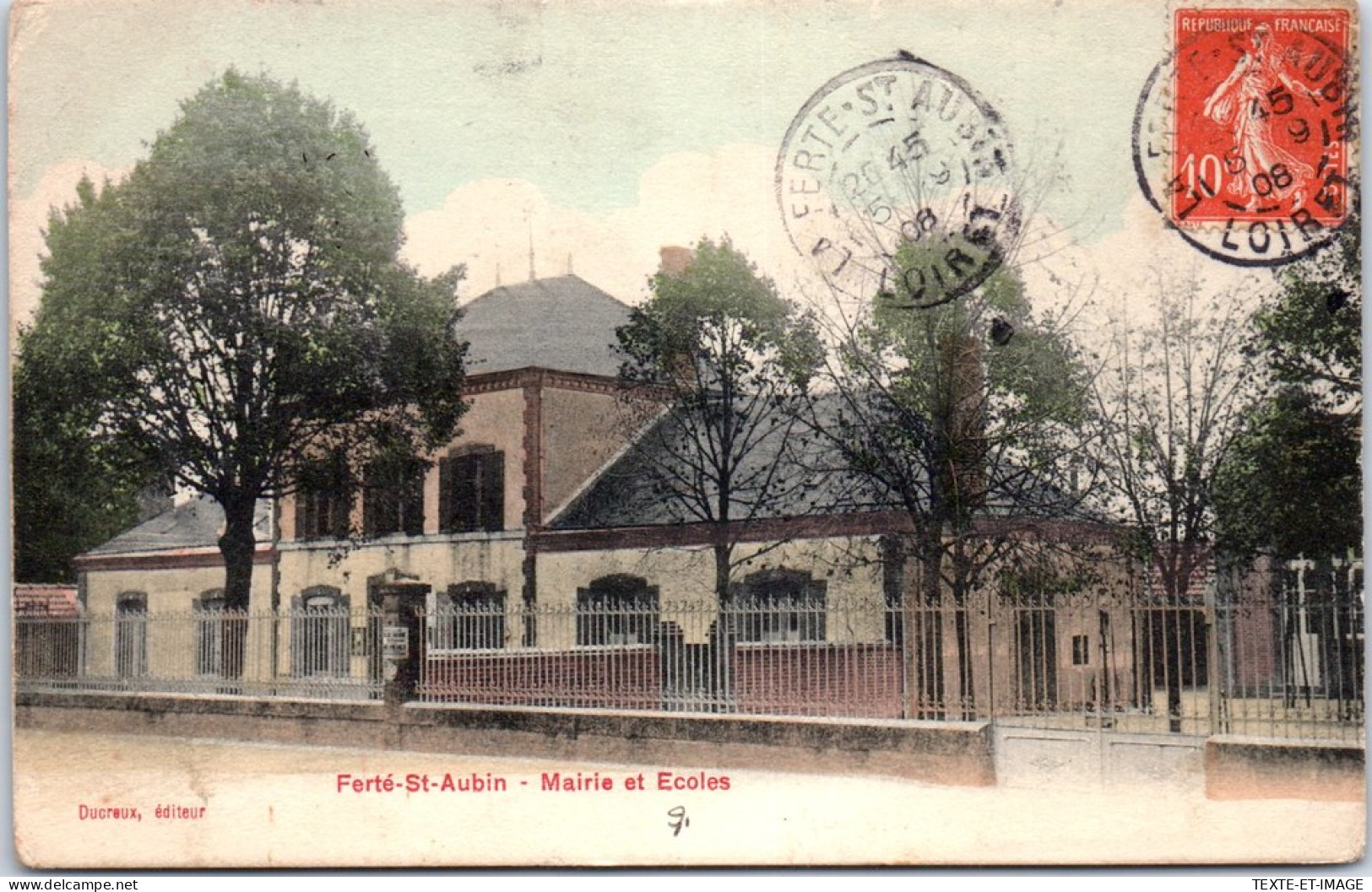 45 LA FERTE SAINT AUBIN - Mairie Et Les Ecoles  - La Ferte Saint Aubin