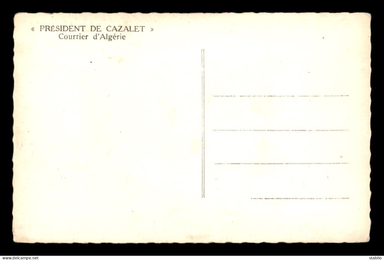 BATEAUX - PAQUEBOT - LE PRESIDENT DE CAZALET - COURRIER D'ALGERIE - Paquebots