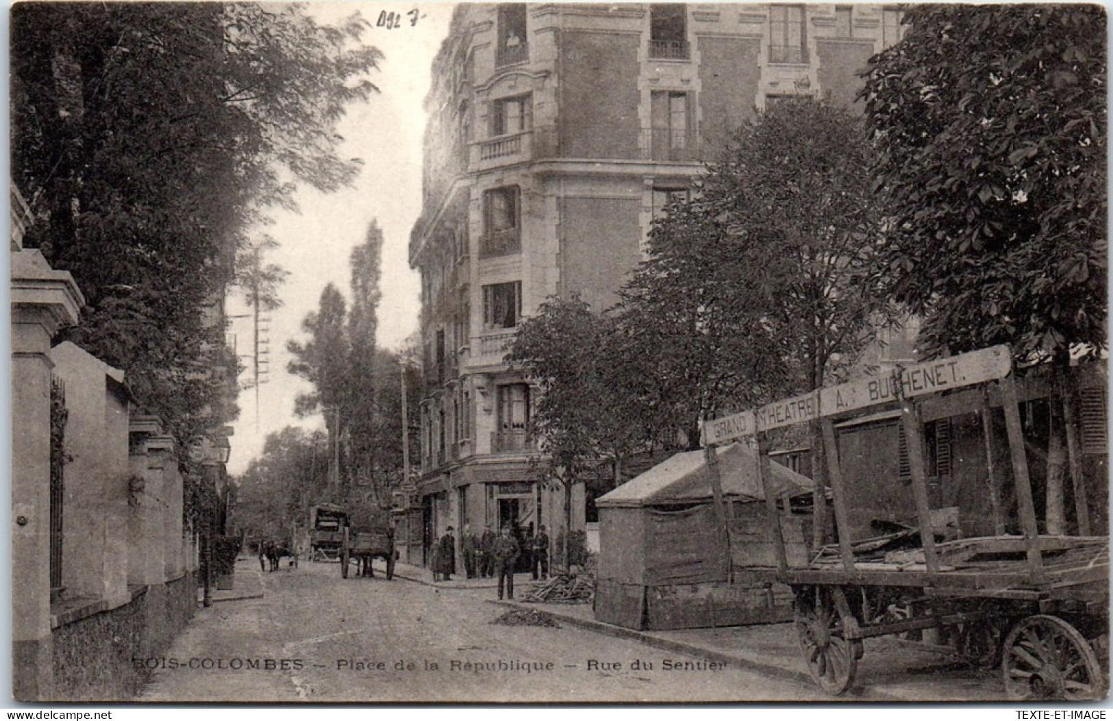 92 BOIS COLOMBES - Place De La Republique, Rue Du Sentier  - Autres & Non Classés