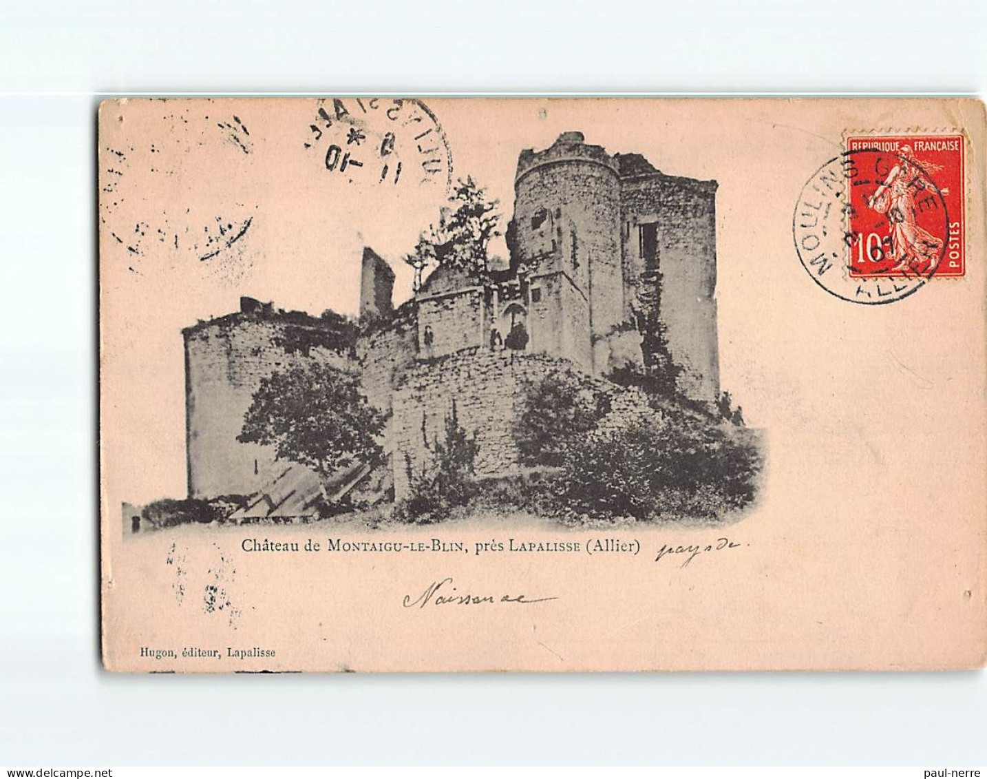 Château De MONTAIGU LE BLIN - état - Other & Unclassified