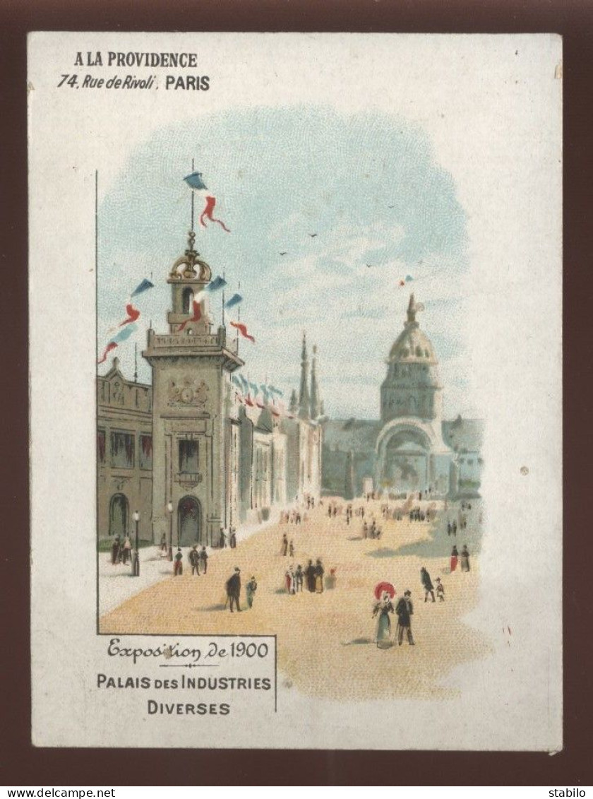 CHROMOS - EXPOSITION 1900 - "A LA PROVIDENCE" A. LELONGS, PARIS  - Sonstige & Ohne Zuordnung