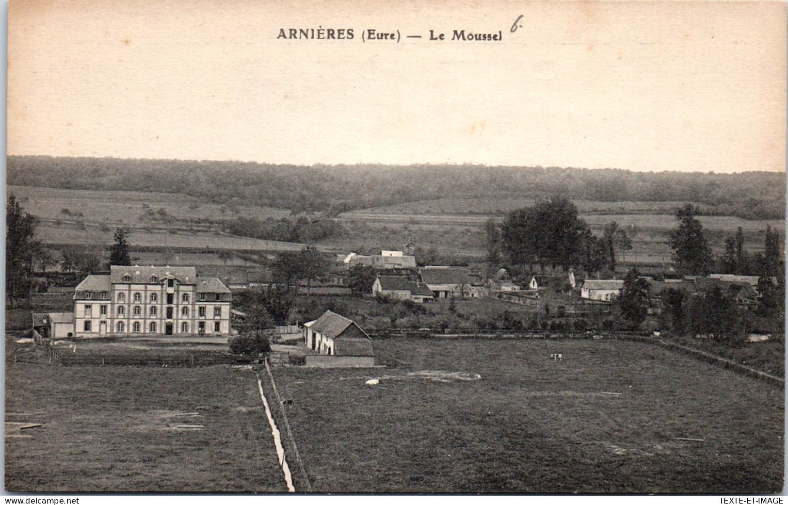 27 ARNIERES - Le Moussel.  - Arnières