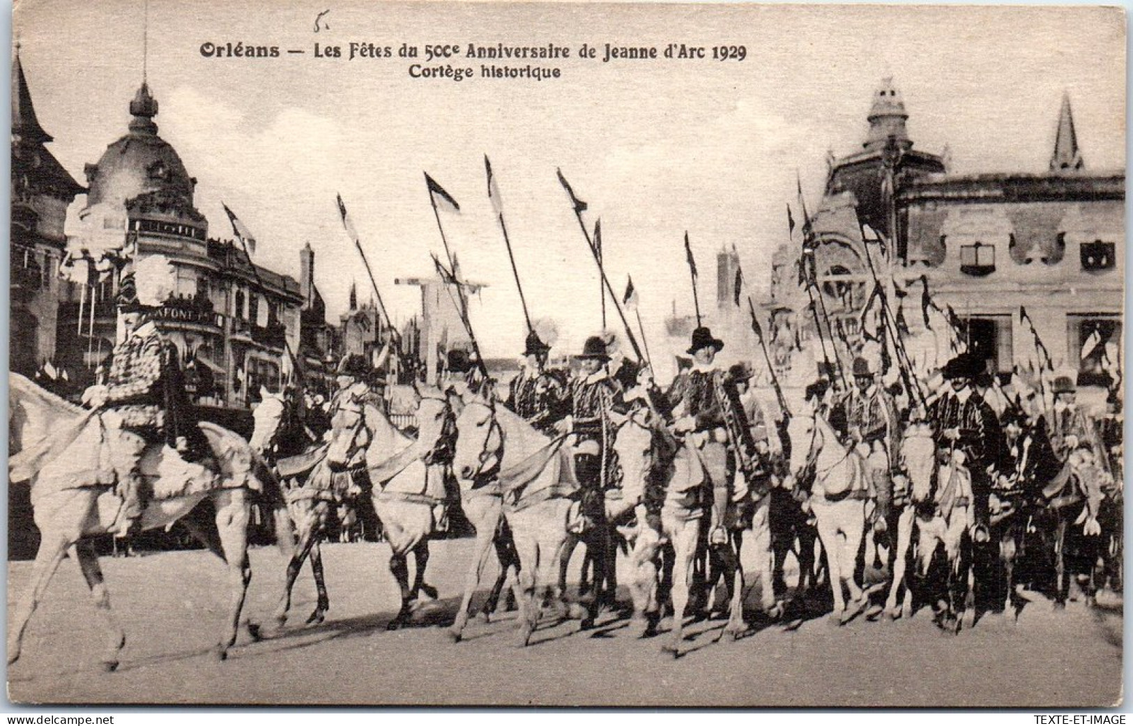 45 ORLEANS - Fete De Jeanne D'arc 1929, Cortege Historique  - Orleans