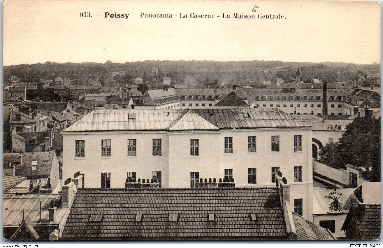 78 POISSY - Panorama, Caserne Et Maison Centrale  - Poissy