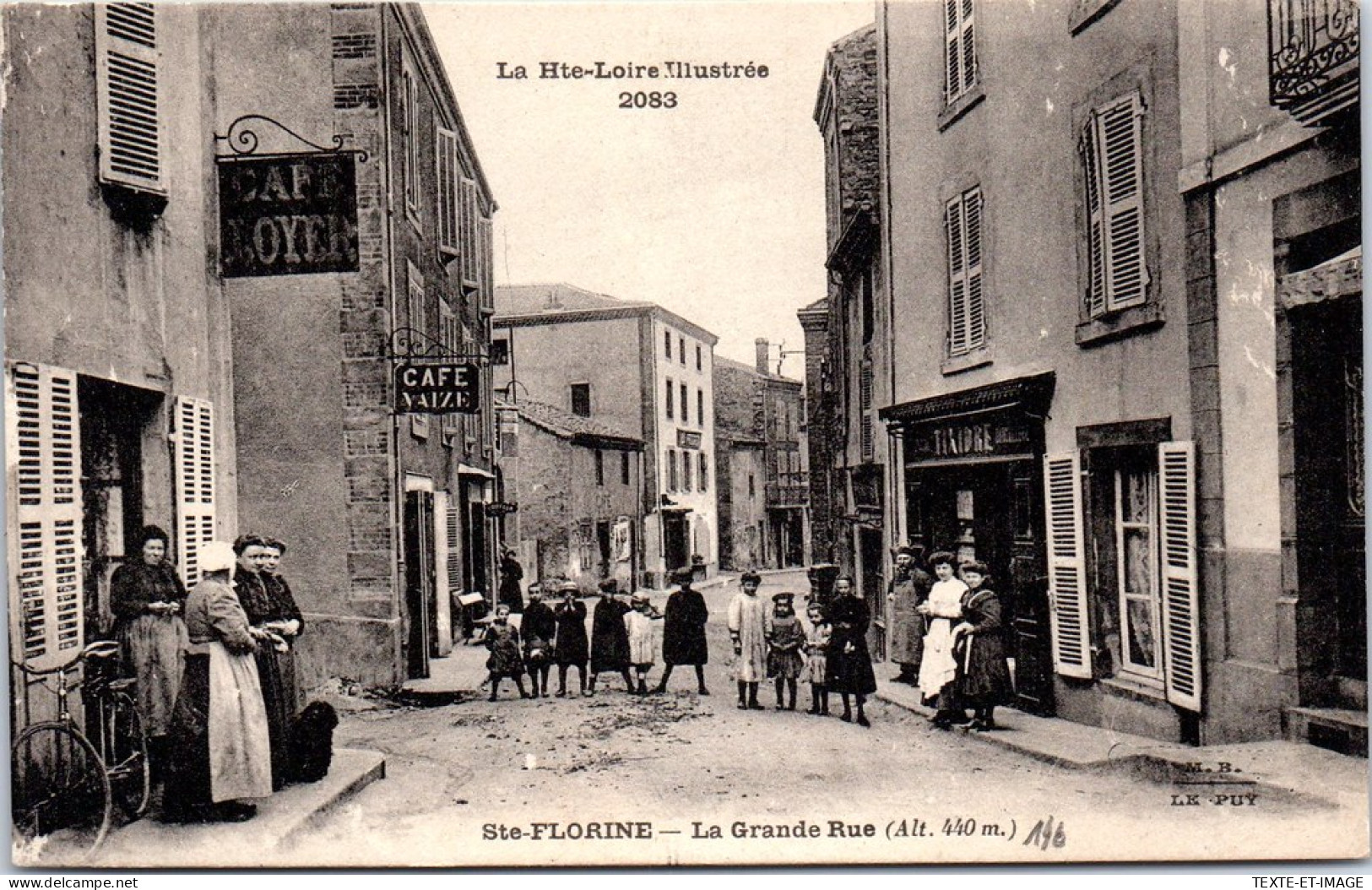 43 SAINTE FLORINE - La Grande Rue  - Sonstige & Ohne Zuordnung