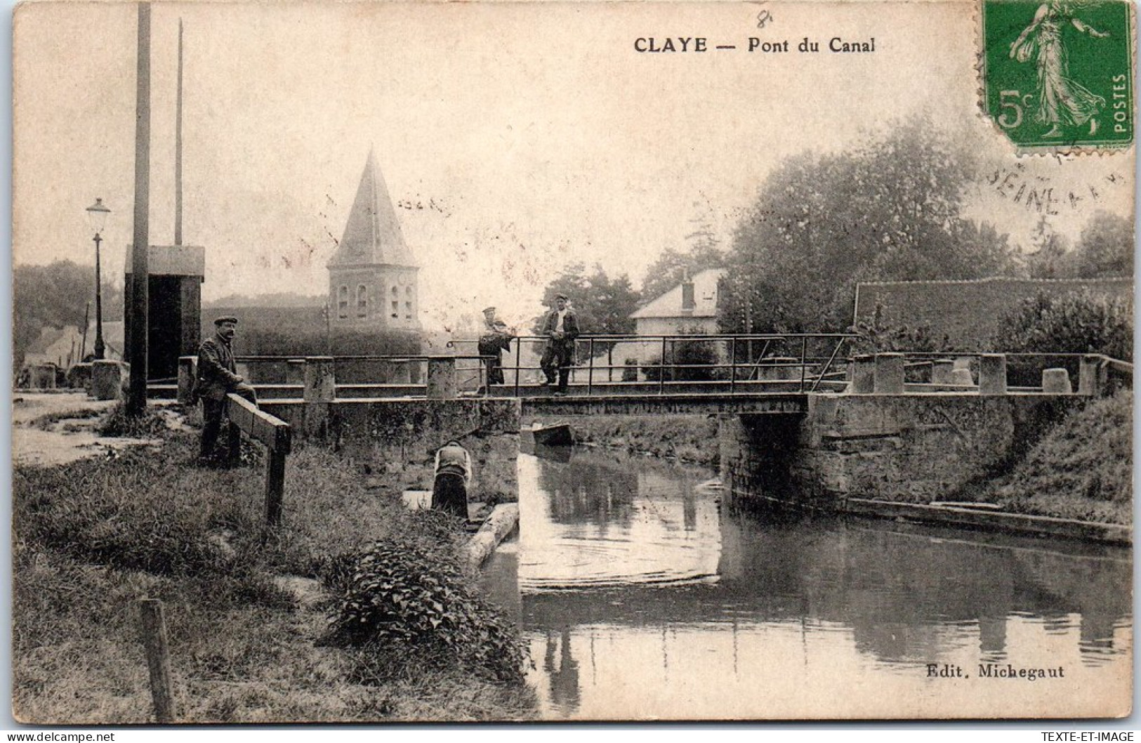 77 CLAYE - Le Pont Du Canal.  - Claye Souilly