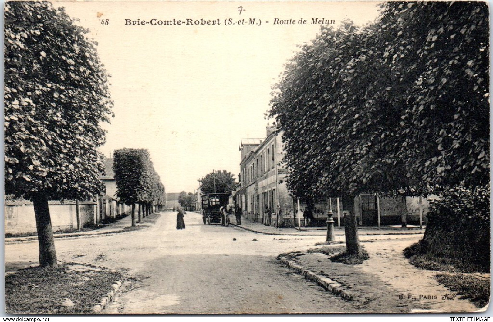 77 BRIE COMTE - La Route De Melun  - Brie Comte Robert