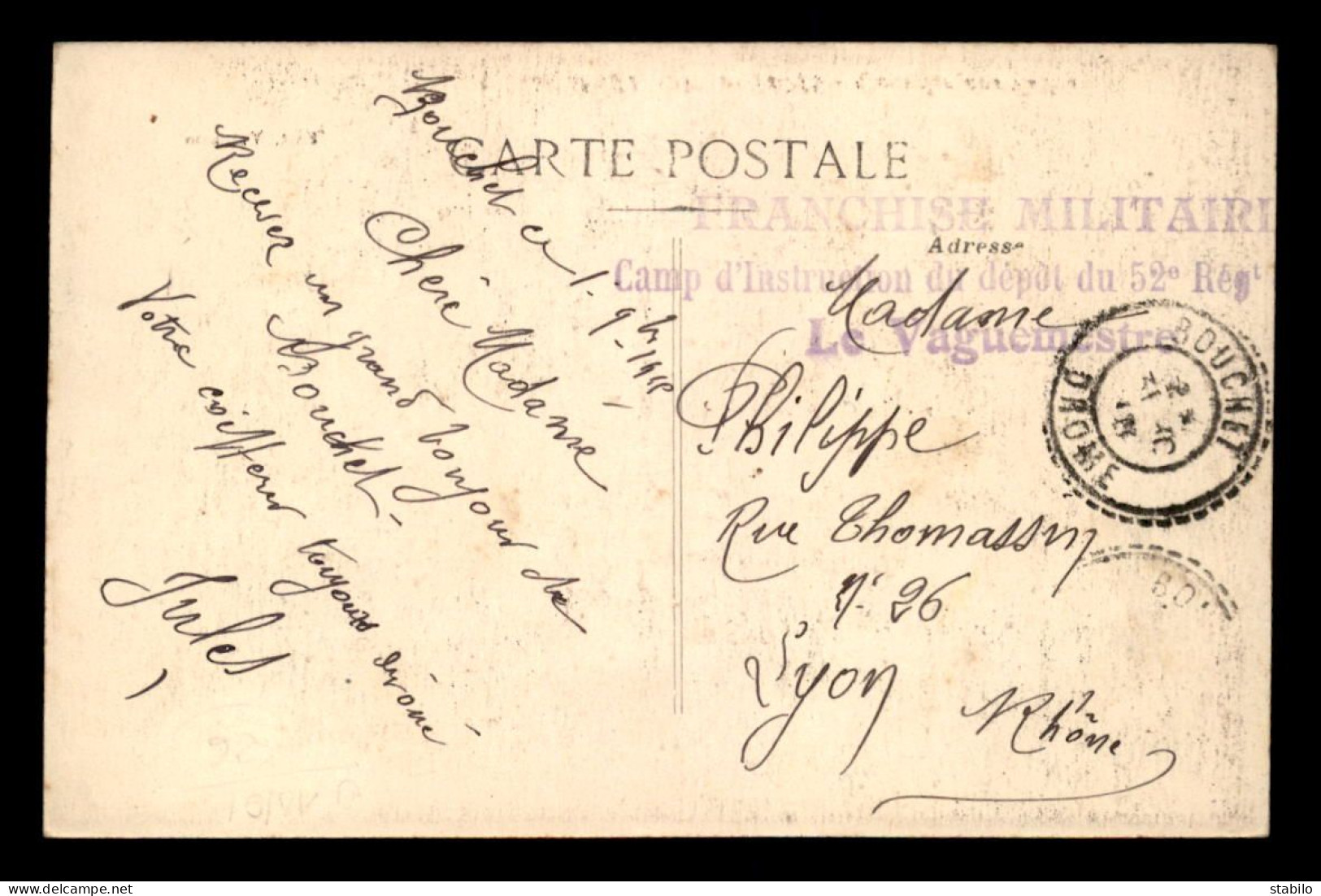 GUERRE 14/18 - CACHET DU VAGUEMESTRE DU CAMP D'INSTRUCTION DU DEPOT DU 52EME REGIMENT ..SUR CARTE DE CHATILLON EN DIOIS - WW I