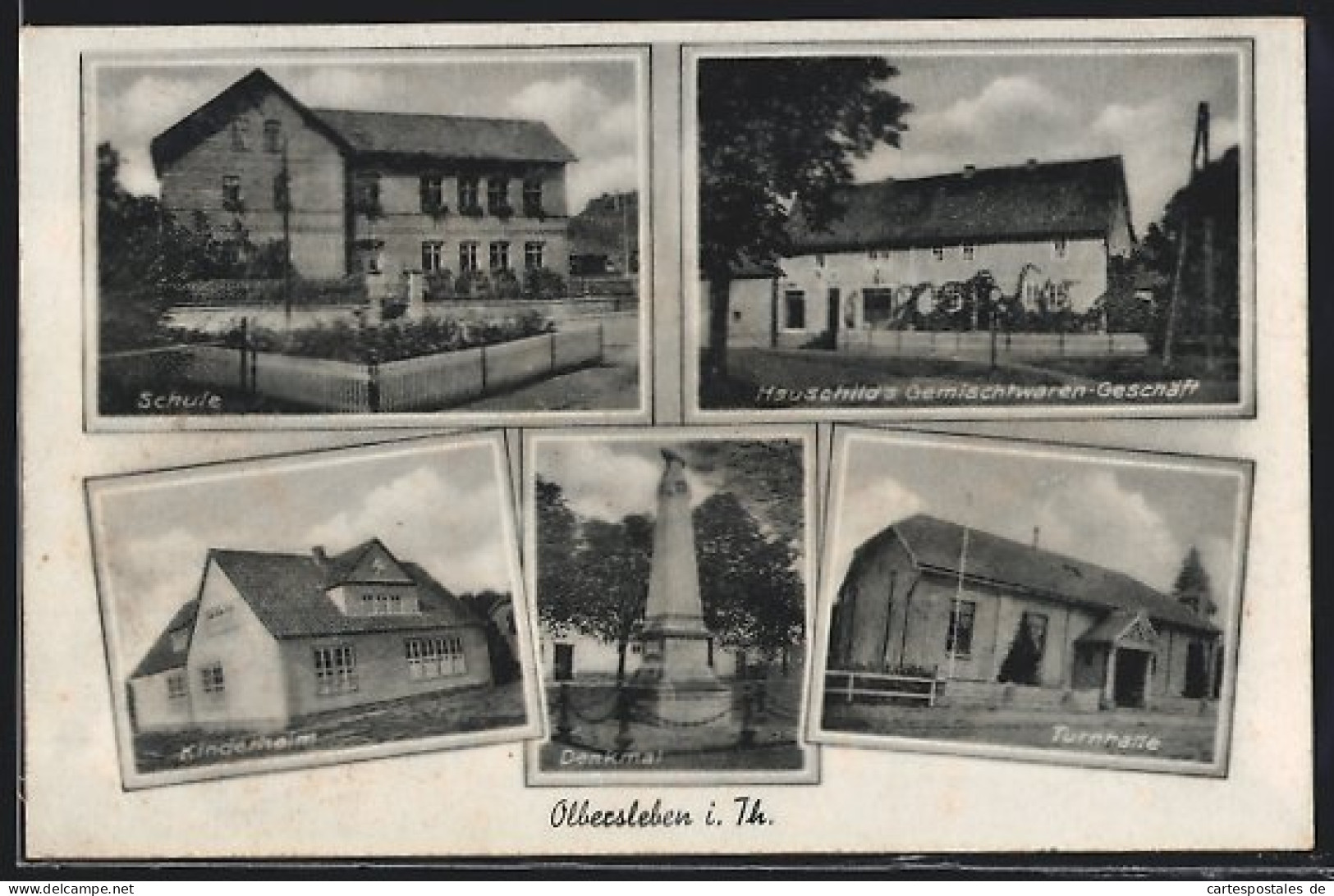 AK Olbersleben, Hauschild`s Gemischtwaren-Geschäft, Schule, Kinderheim, Denkmal, Turnhalle  - Sonstige & Ohne Zuordnung