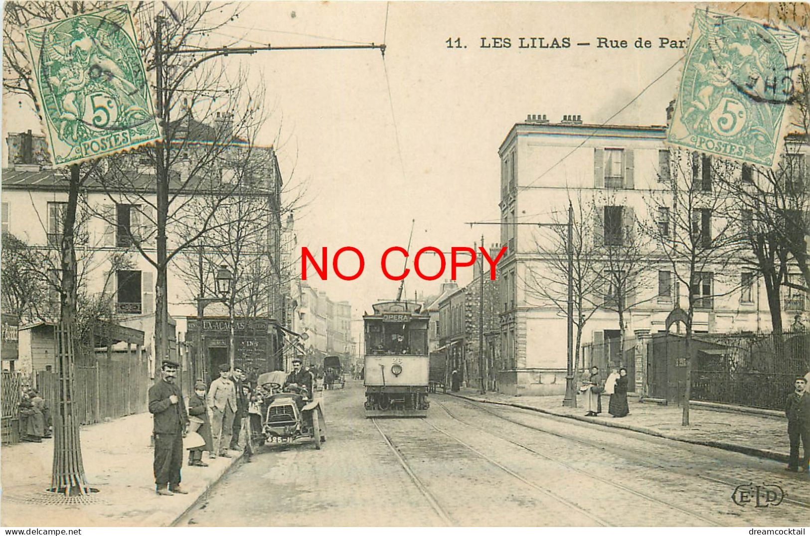93 LES LILAS. Tramway électrique Et Voiture Ancienne Devant Vins Acacias Rue De Paris 1907 - Les Lilas