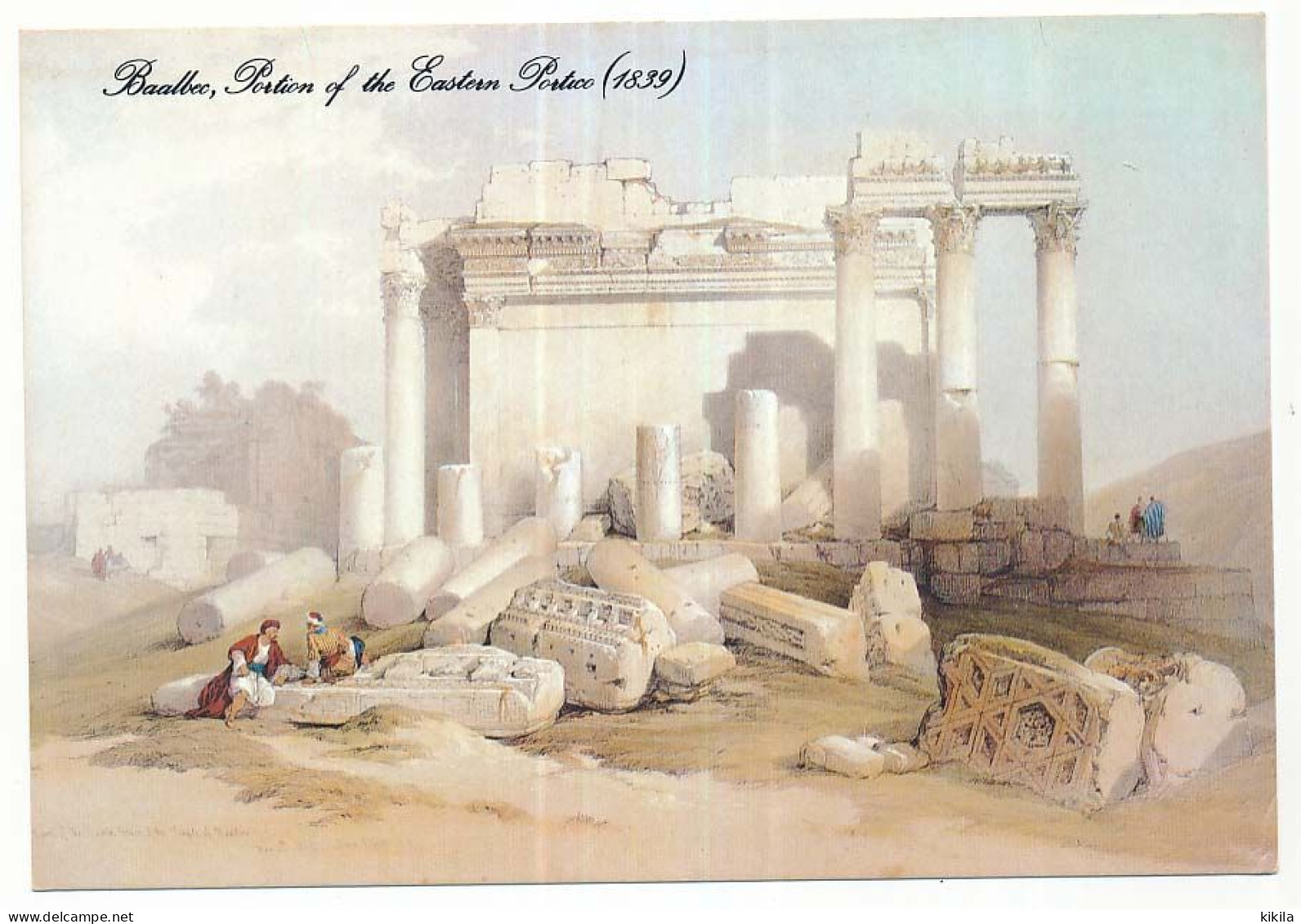 CPSM / CPM 10.5 X 15 Liban BAALBEK Portion Of The Eastern Portico Lithograph By David Roberts (1839) Portique Oriental - Líbano