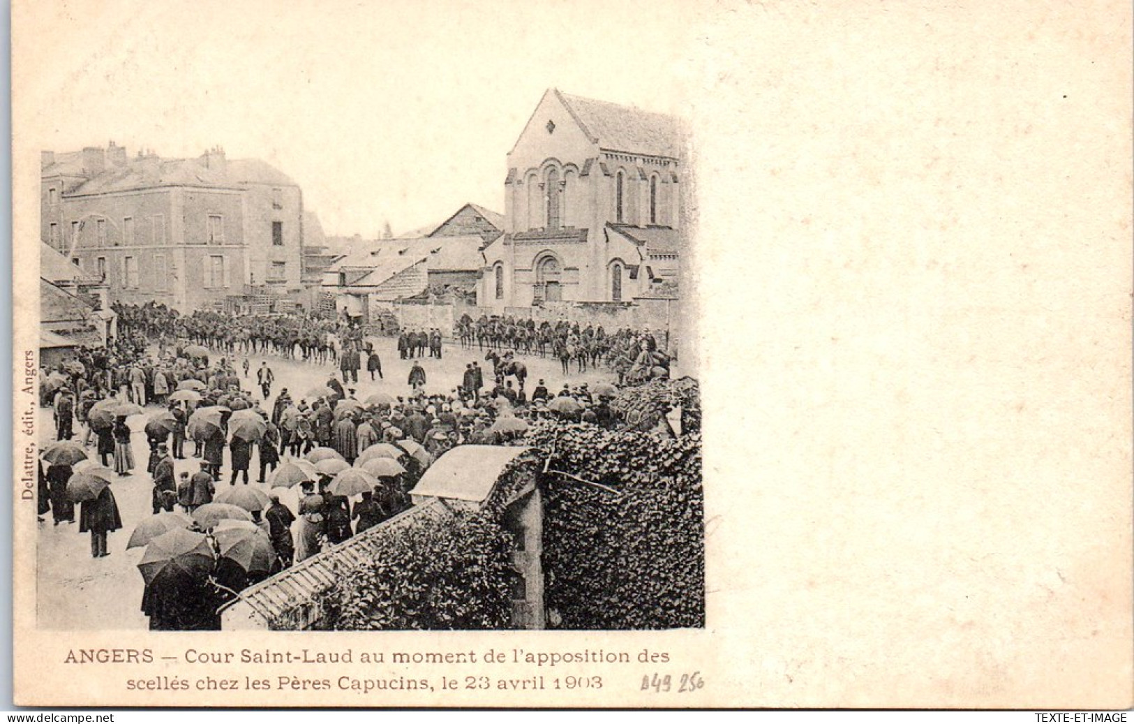 49 ANGERS - Cour Saint Laud Lors Des Inventaires De 1903 - Angers
