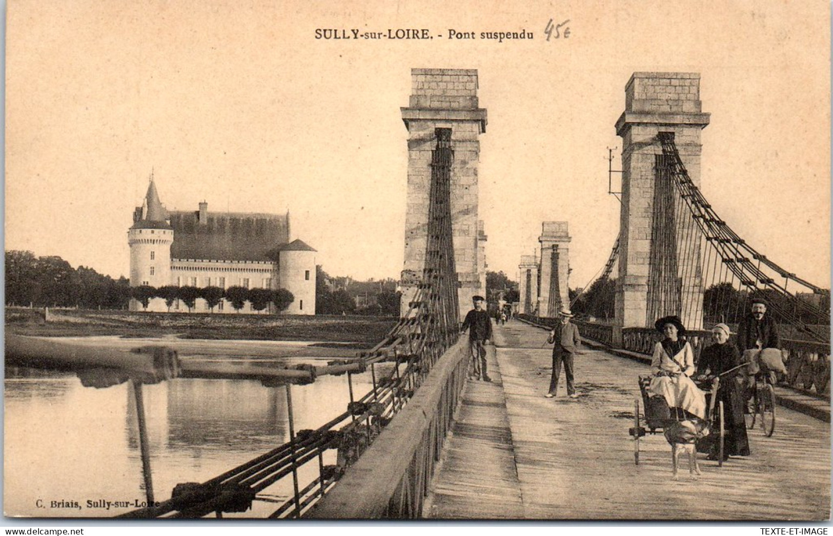 45 SULLY SUR LOIRE - Pont Suspendu (attelage De Chien) - Sully Sur Loire