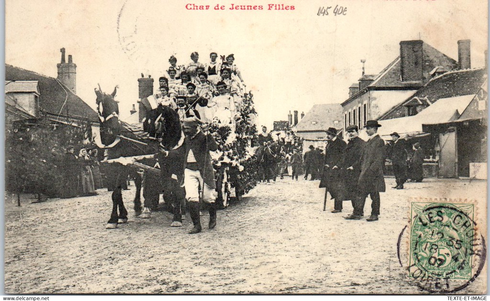 45 LES CHOUX - Souvenir De La Cavalcade De 1907, Char De Jeunes Filles - Other & Unclassified