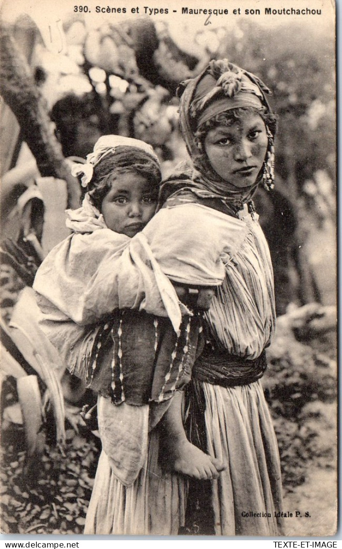 ALGERIE - Mauresque Et Son Moutchachou  - Autres & Non Classés